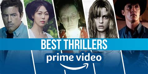 Best Thrillers On Amazon Prime Right Now September New Self New Life