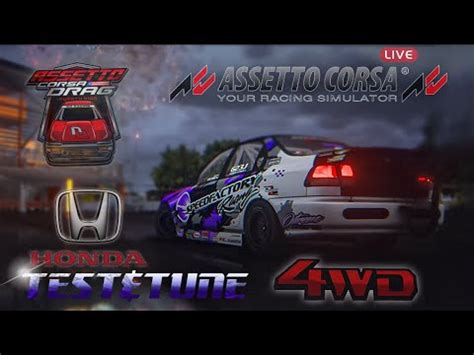 Assetto Corsa Drag D O Honda Civic Speedfactory Dr Whp Test My Xxx