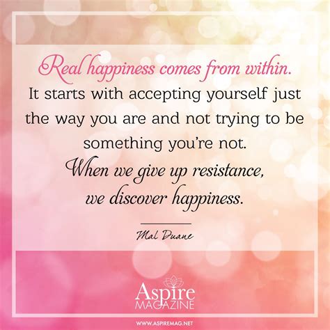 Real Happiness Comes From Within It Starts With Accepting Yourself