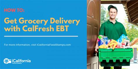 How To Get Grocery Delivery With Calfresh Ebt California Food Stamps Help