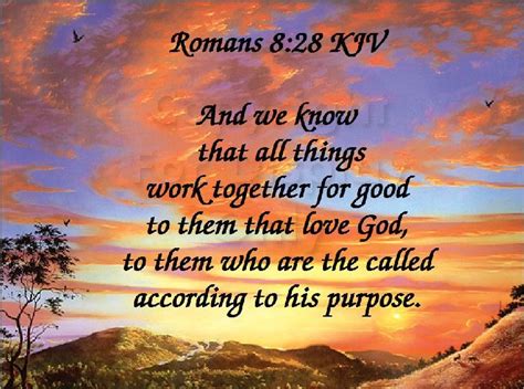 Romans 828 King James Version Kjv And We Know That All Things Work