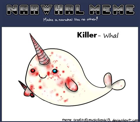 The Fantastic Narwhal Army Meme 1 By Nuttycoon On Deviantart