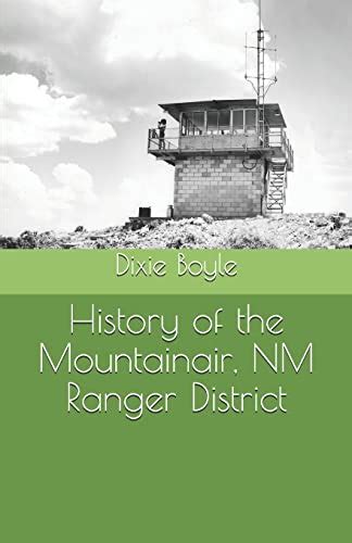 History Of The Mountainair Nm Ranger District Boyle Dixie