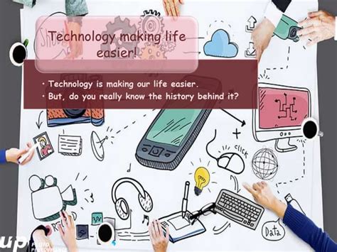 Technology Making Life Easier Hidden Facts Behind Common Devices Ppt