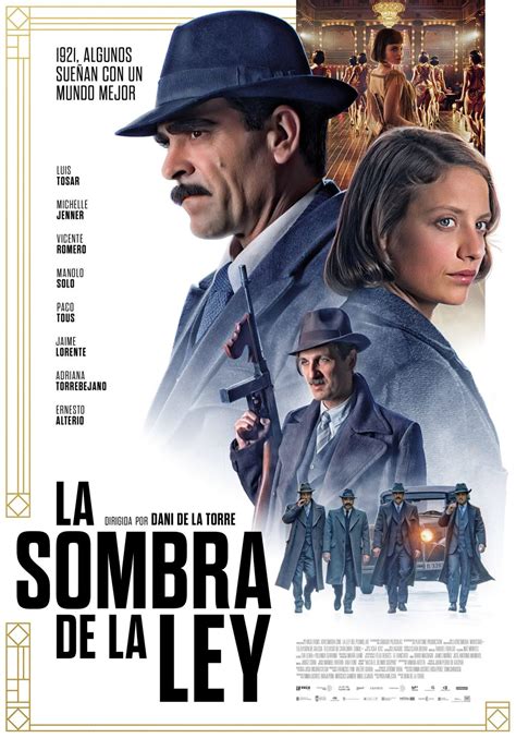 La Sombra De La Ley Una De Las Mejores Películas Españolas Del Año