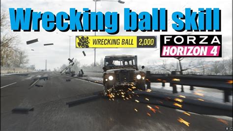 Wrecking Ball Skill With Offroad Car In Forza Horizon 4 YouTube