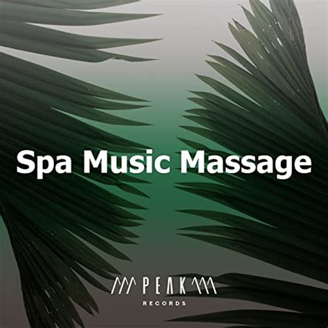 Écouter Spa Music Massage De Spa Music Consort Sur Amazon Music