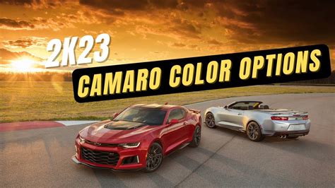 New 2023 Camaro Colors Are Hereits Not What You Think Youtube