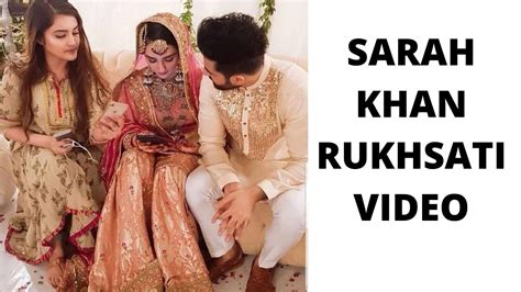 Sarah Khan Rukhsati Video Falak Shabbir Noor Khan Youtube
