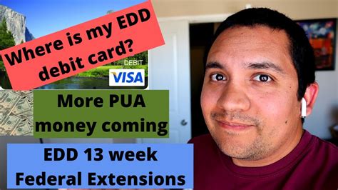 Return to the file a new claim process. EDD Debit Card Info! More PUA Money! 13-week Federal Extensions 5-15-20 - YouTube