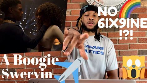 No 6ix9ine A Boogie Wit Da Hoodie Swervin Official Music Video