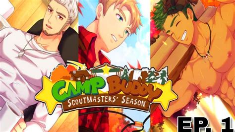 Days 1 4 And So It Begins Camp Buddy Scoutmaster Season Ep 1