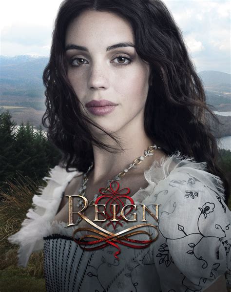 Mary Stuart Reign Reign Season Season 3 Reign Mary Mary Queen Of Scots Adelaide Kane Mary