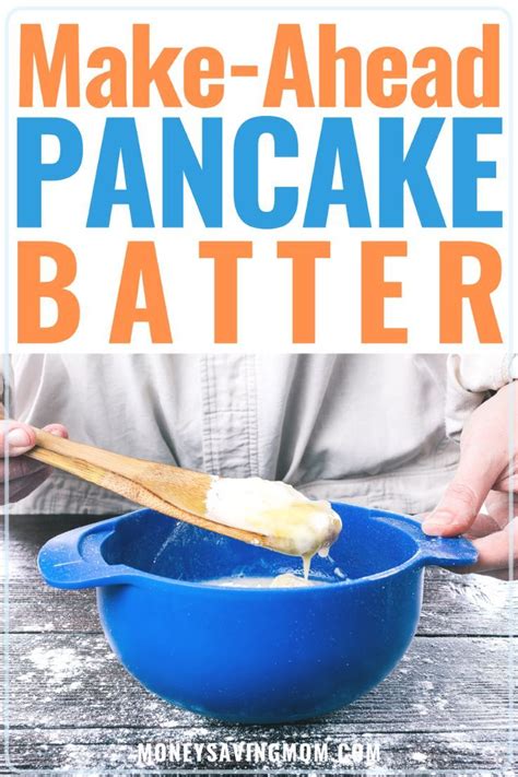Make Ahead Pancake Batter Pancake Batter Batter Recipe Budget