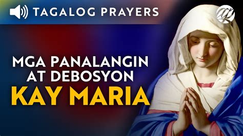 Mga Panalangin At Debosyon Kay Maria Tagalog Marian Catholic Devotion