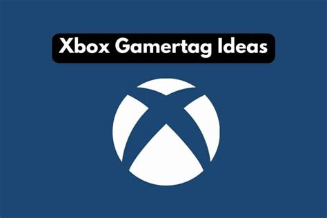 113 Best Xbox Gamertag Ideas Funny And Cool Names
