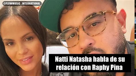 14.08.2019 · who is natti natasha dating? Natti Natasha Habla de su relacion con Raphy Pina ...