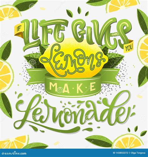 If Life Gives You Lemons Make Lemonade Calligraphy Illustration Motivational Quote Stock