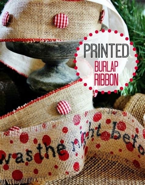 Make Your Own Printed Burlap Ribbon 35 Ribbon Crafts From Printing