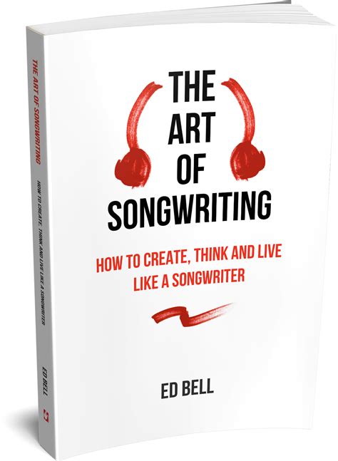 The Art Of Songwriting Ebook How To Write Songs The Song Foundry