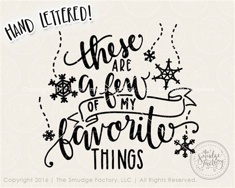 These Are A Few Of My Favorite Things Svg And Printable The Smudge Factory