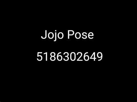 Read Description For The New Code Jojo Pose Roblox Id Youtube
