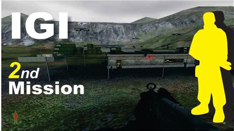 Project Igi 1 Mission 2 Sam Base Gaming Yt Youtube