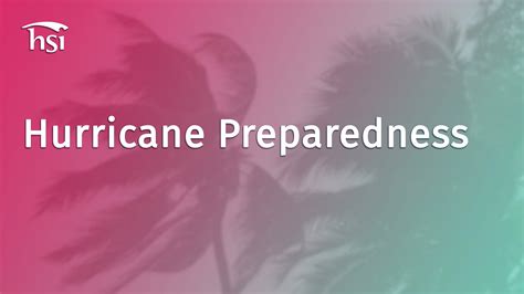 Hurricane Preparedness Hsi