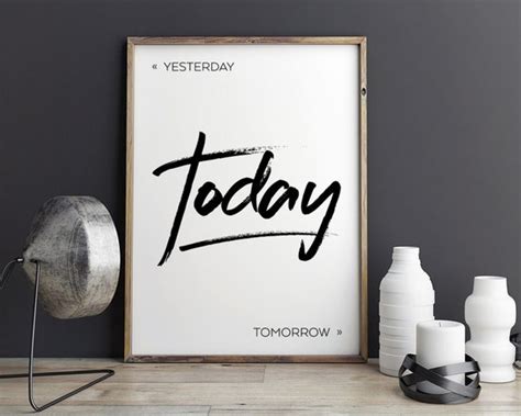 Printable Poster Yesterday Today Tomorrow Typography Print Etsy