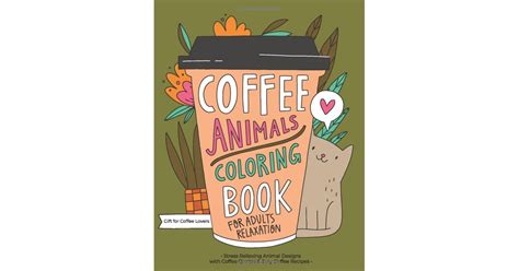 Coffee Animals Colouring Book The Best Craft Kits For Adults On