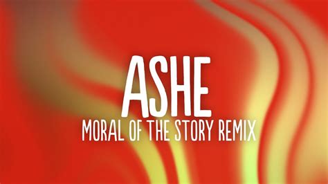 Ashe Moral Of The Story Lyrics Feat Niall Horan Youtube