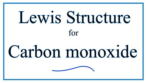 Lewis's structures show each atom in the structure of the molecule using its chemical symbol. CO Lewis Structure - How to Draw the Dot Structure for CO - YouTube