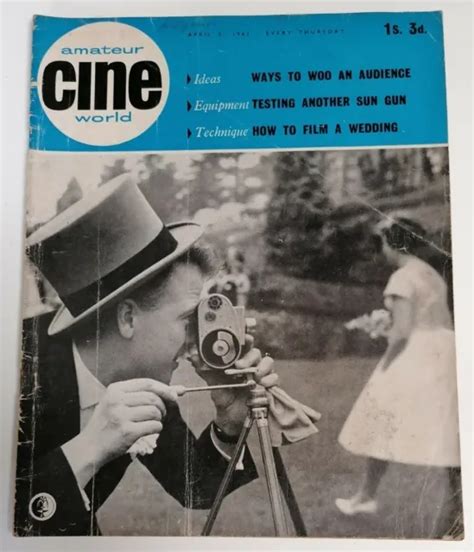 Magazine Vintage Amateur Cine World Film Making Magazine Date April 5th 1962 Eur 398