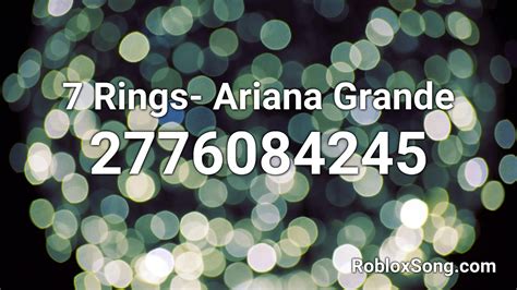 Get Ariana Grande Roblox Music Ids 