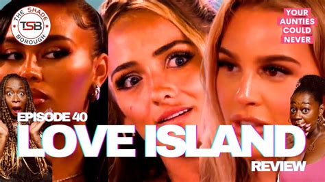 Love Island Review Abi Gives Mitch Ick Og Ella Dismisses Ella Btech