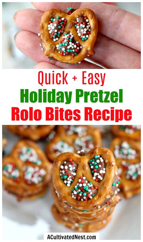 Holiday Pretzel Rolo Bites Christmas Snack Recipe A Cultivated Nest