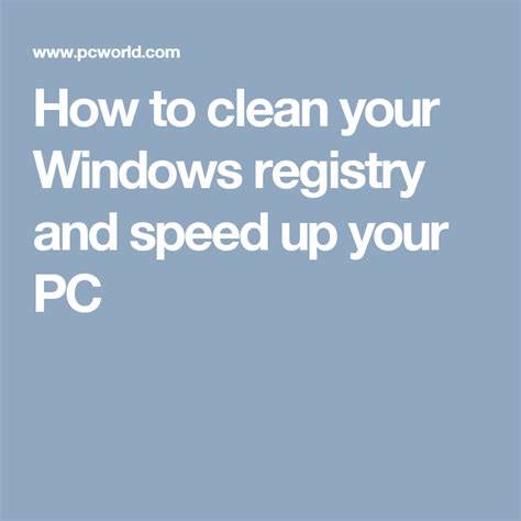 How To Clean Your Windows Registry And Speed Up Your Pc Hacking