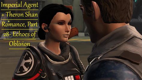 SWTOR Theron Shan Imperial Agent Romance Part 28 Echoes Of