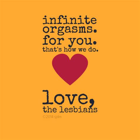 Infinite Orgasms For You Thats How We Do