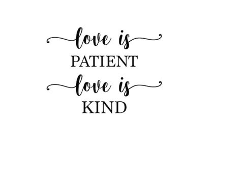 Love Is Patient Love Is Kind Digital File Svg Png Pdf Etsy