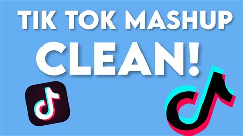 Tiktok Songs That Are Clean Pelajaran