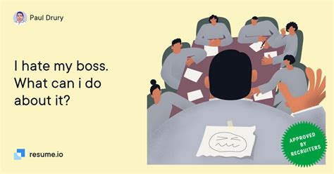 I Hate My Boss What Can I Do About It ·