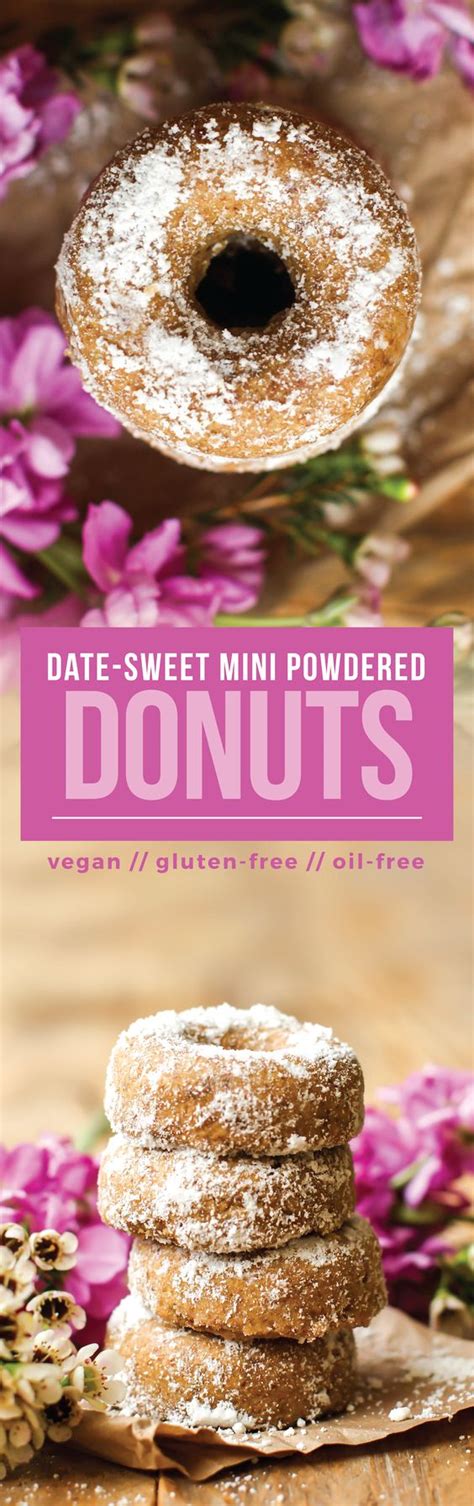 Maybe you would like to learn more about one of these? Vegan Mini Powdered Donuts (gluten-free + fruit-sweetened ...