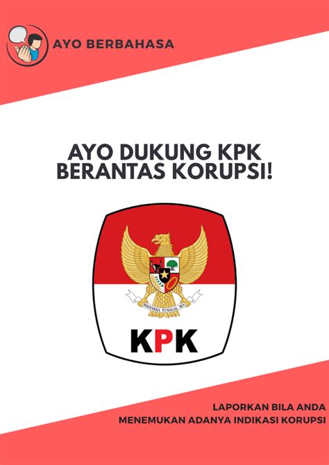 Tindakan korupsi merupakan tindakan yang bertentangan dengan arti penting dan fungsi pancasila sebagai pandangan hidup bangsa indonesia. Contoh Poster Anti Korupsi Lengkap dengan Gambar - Ayo ...