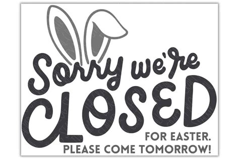 Free Printable Closed For Easter Sign The Crafty Blog Stalker