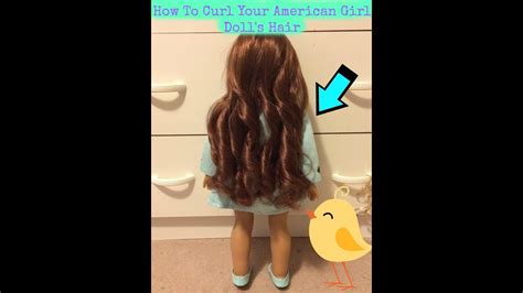how to curl your american girl doll s hair youtube