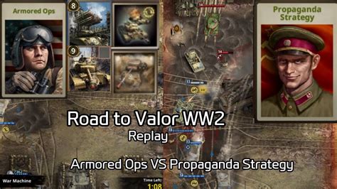 Road To Valor Ww2 Replay Armored Ops Vs Propaganda Strategy Youtube