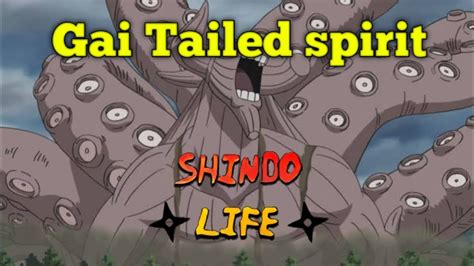Gai Tailed Spirit8 Tails Spawn Location Shindo Life Youtube