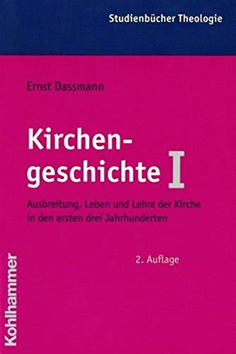 『kirchengeschichte 1 Ausbreitung Leben Und Lehre Der Kirche 読書メーター