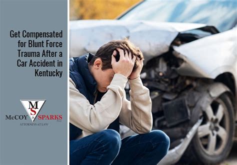 Get Compensated For Blunt Force Trauma After A Car Accident